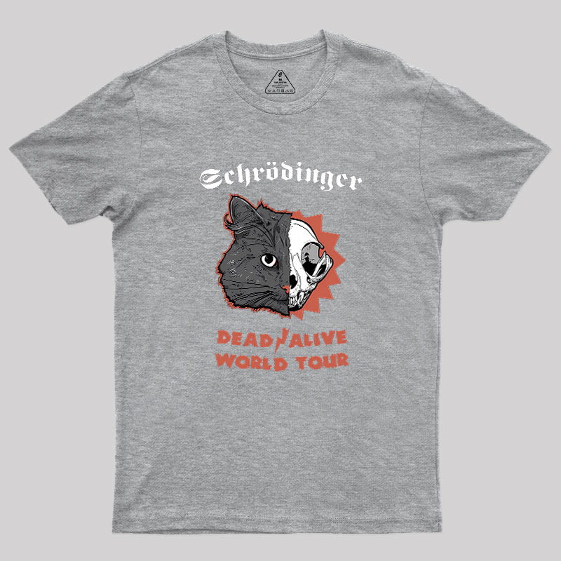 Schrodinger: Dead / Alive World Tour Geek T-Shirt