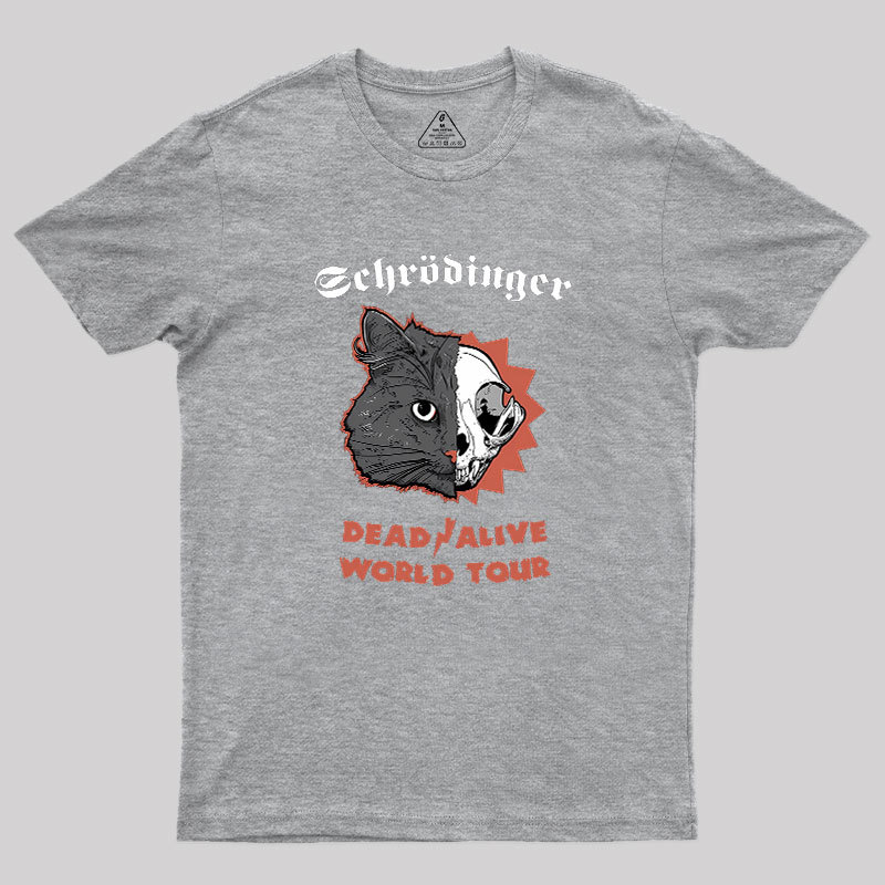 Schrodinger: Dead / Alive World Tour Geek T-Shirt