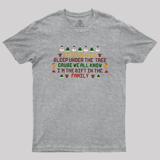 Funny Christmas Quote Geek T-Shirt