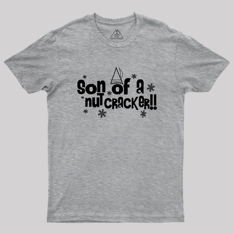 Elf Son of a Nutcracker Geek T-Shirt