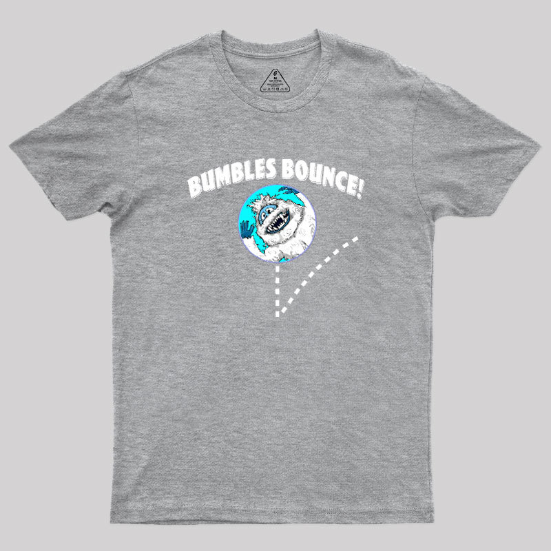 Bumbles Bounce Geek T-Shirt