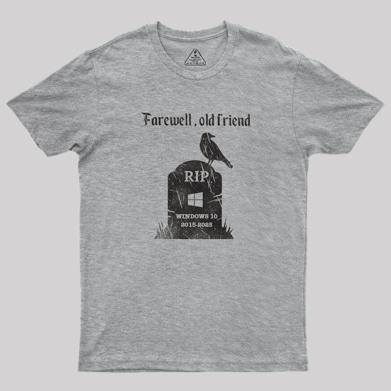 Farewell, Old Friends Geek T-Shirt
