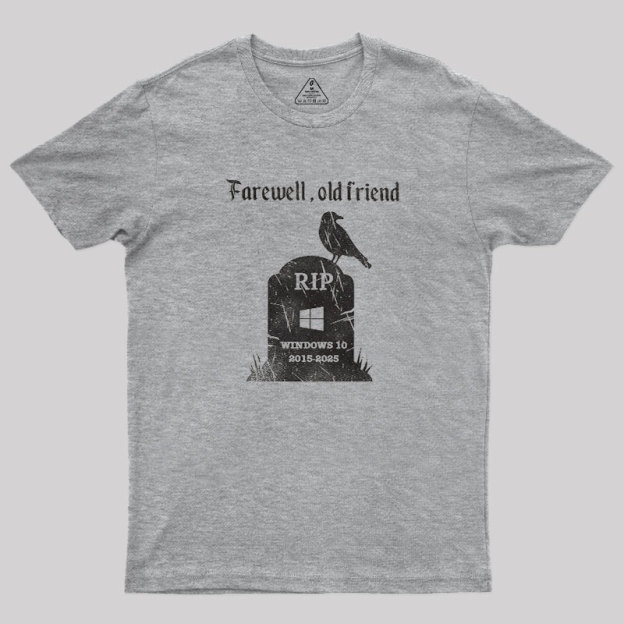 Farewell, Old Friends Geek T-Shirt