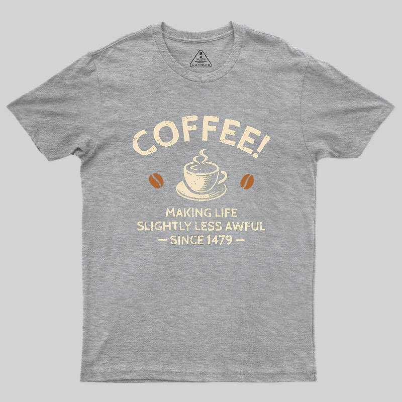 Slightly Less Awful Geek T-Shirt