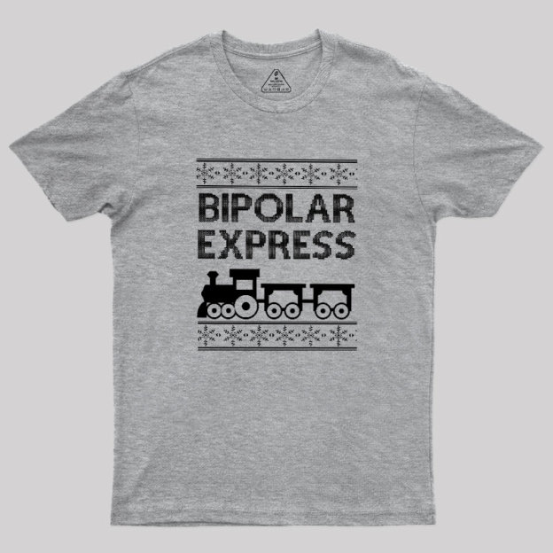 Bipolar Express Geek T-Shirt