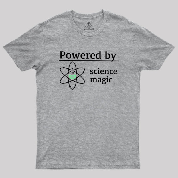 Powered By Science Magic Geek T-Shirt