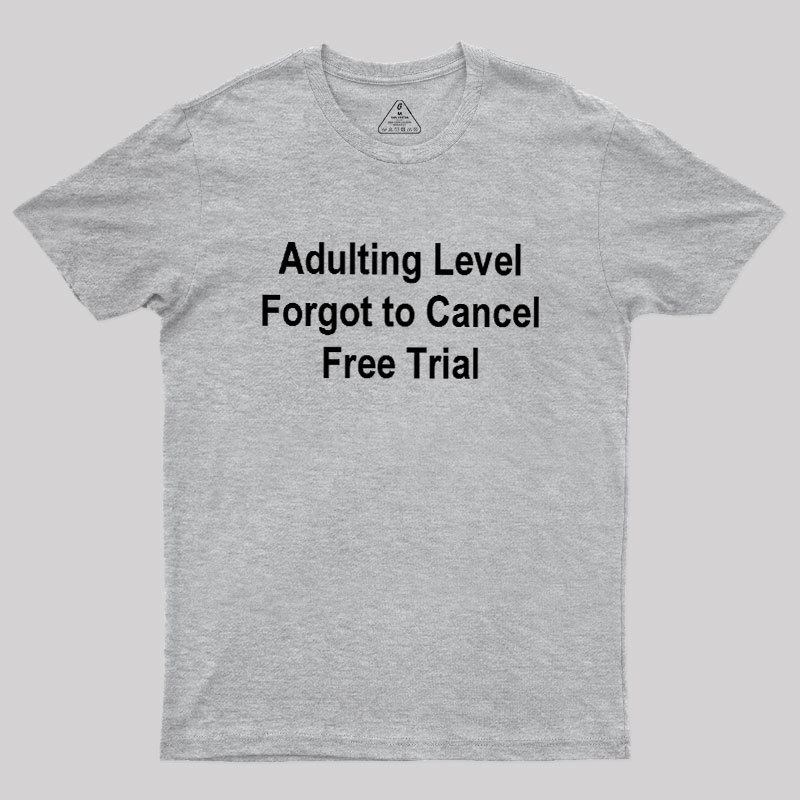 Adulting Level Geek T-Shirt
