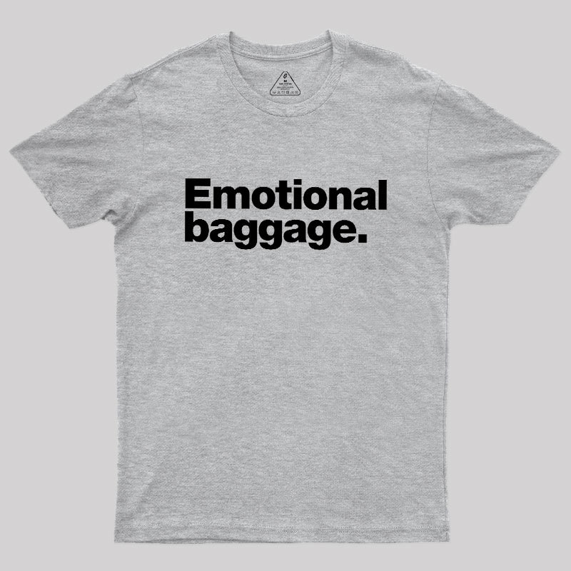 Emotional Baggage Geek T-Shirt