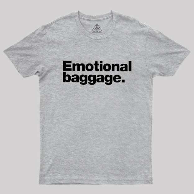 Emotional Baggage Geek T-Shirt