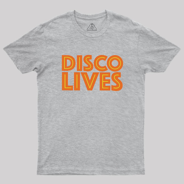 Disco Lives Geek T-Shirt