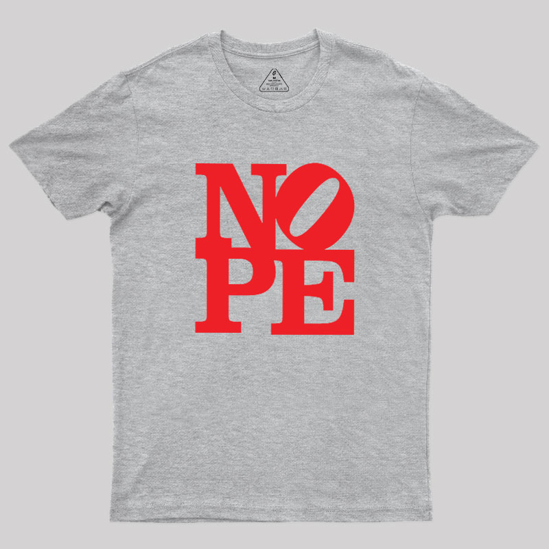 Nope Statue Geek T-Shirt