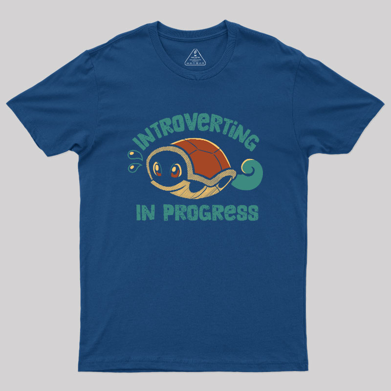 Introverting in Progress Turtle Geek T-Shirt