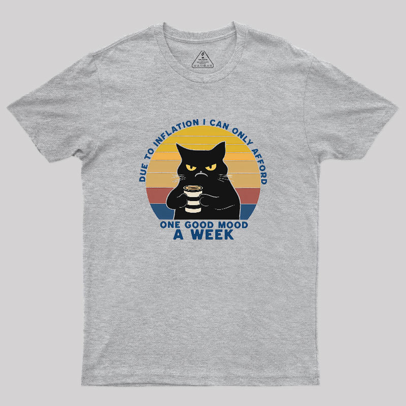 One Good Mood Week Geek T-Shirt