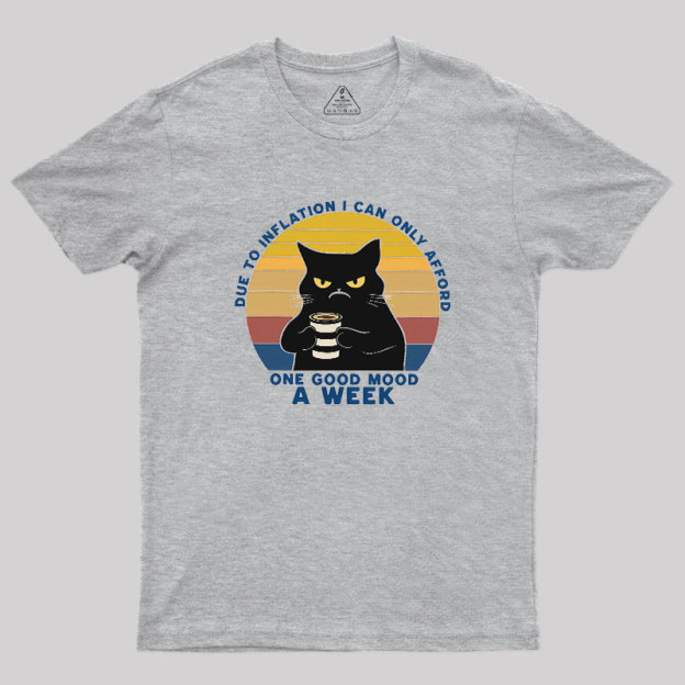 One Good Mood Week Geek T-Shirt