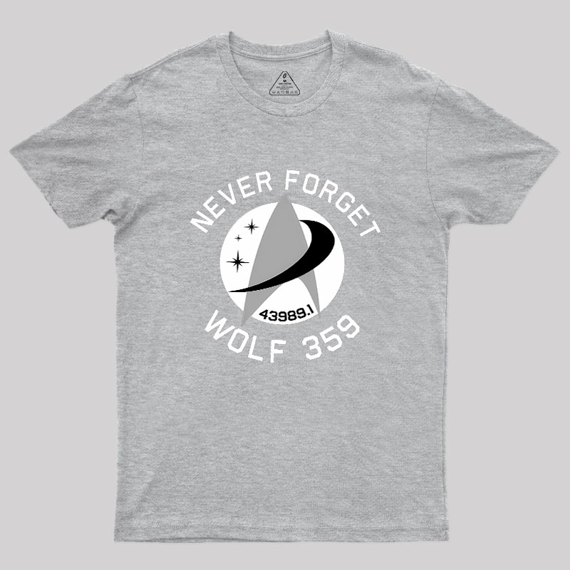 Never Forget Wolf 359 Geek T-Shirt