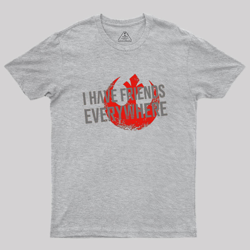 Friends Everywhere Geek T-Shirt