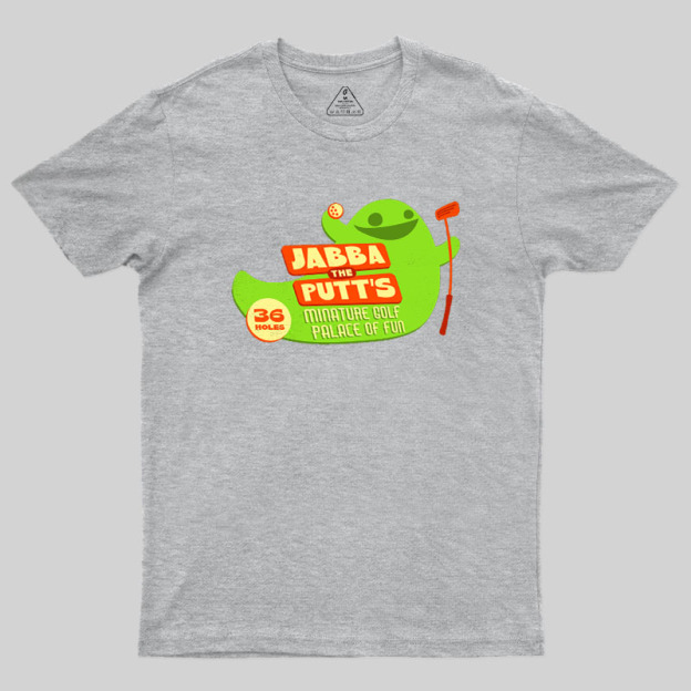 Jabba the Putts Geek T-Shirt