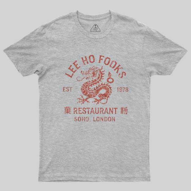 Lee Ho Fooks Chinese Restaurant Soho London Geek T-Shirt