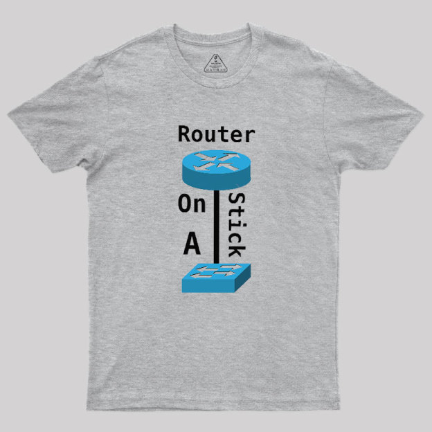 Router On A Stick Geek T-Shirt