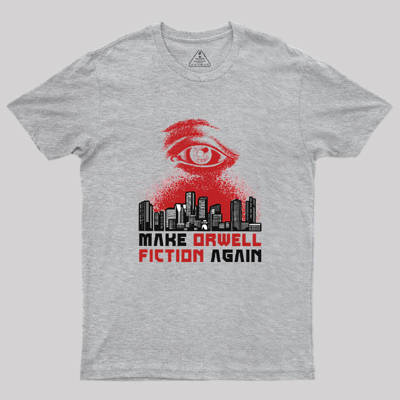 Damen Make Orwell Fiction Again Geek T-Shirt