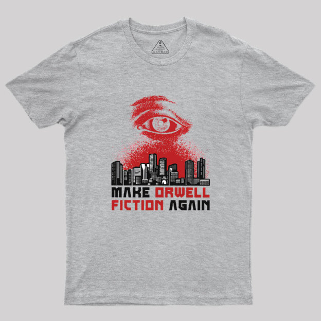 Damen Make Orwell Fiction Again Geek T-Shirt