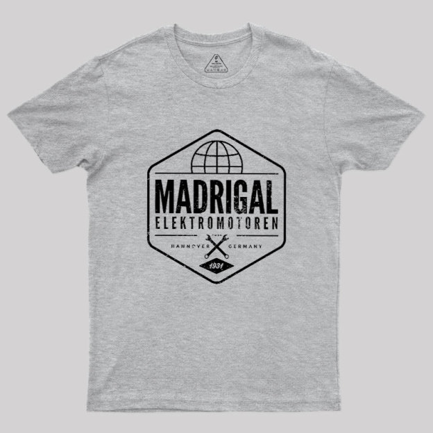 Madrigal Elektromotoren Geek T-Shirt