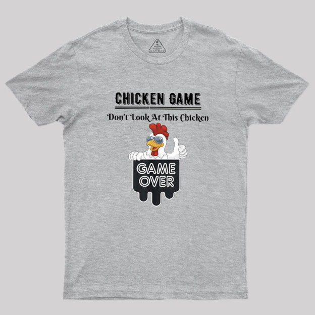 Chicken Game Geek T-Shirt