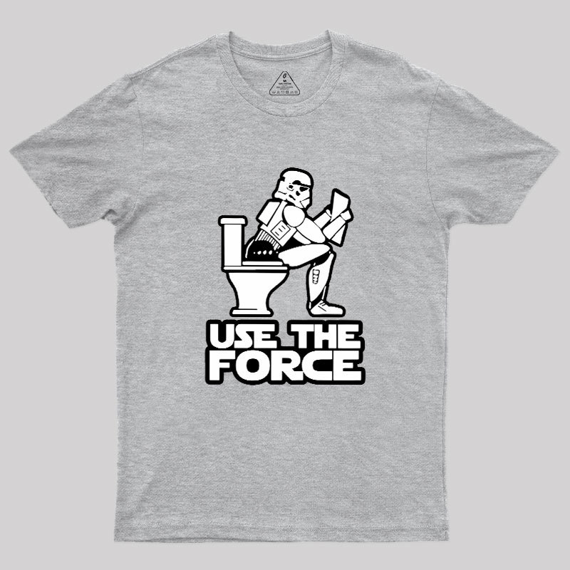 Use The Force Geek T-Shirt