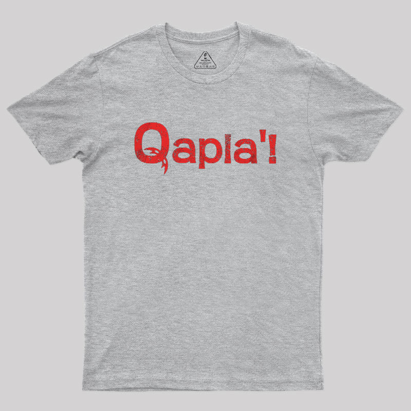 QAPLA! Geek T-Shirt