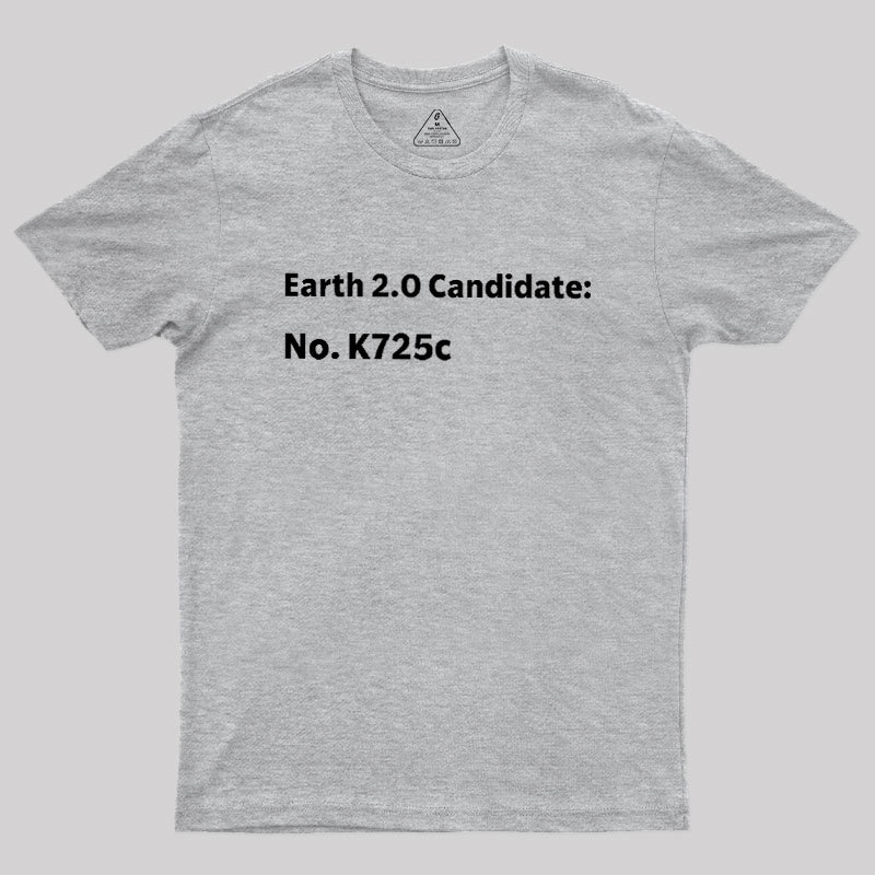 Earth2.0 Candidate Geek T-Shirt