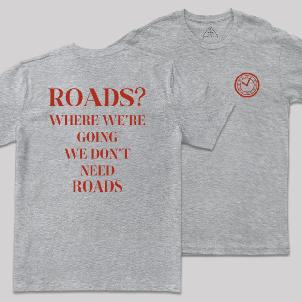 Roads Front and Back Printed Geek T-Shirt