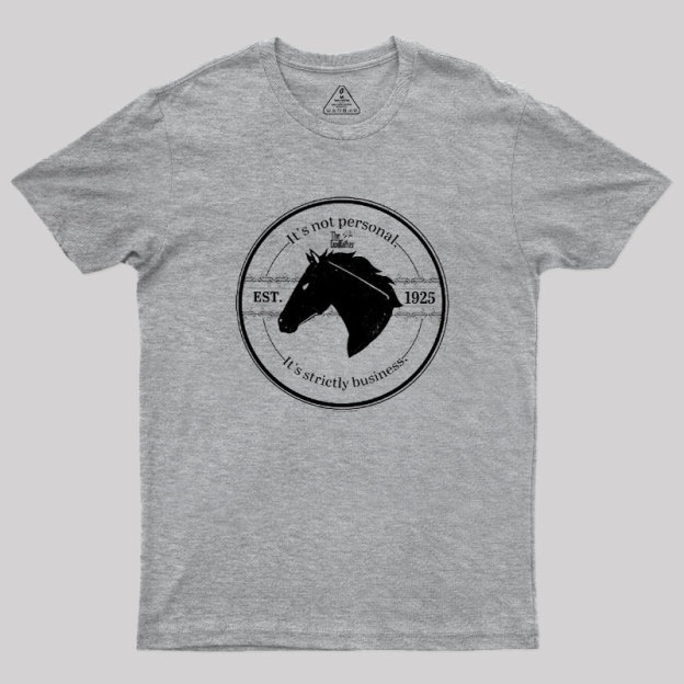 It's Strictly Business Geek T-Shirt