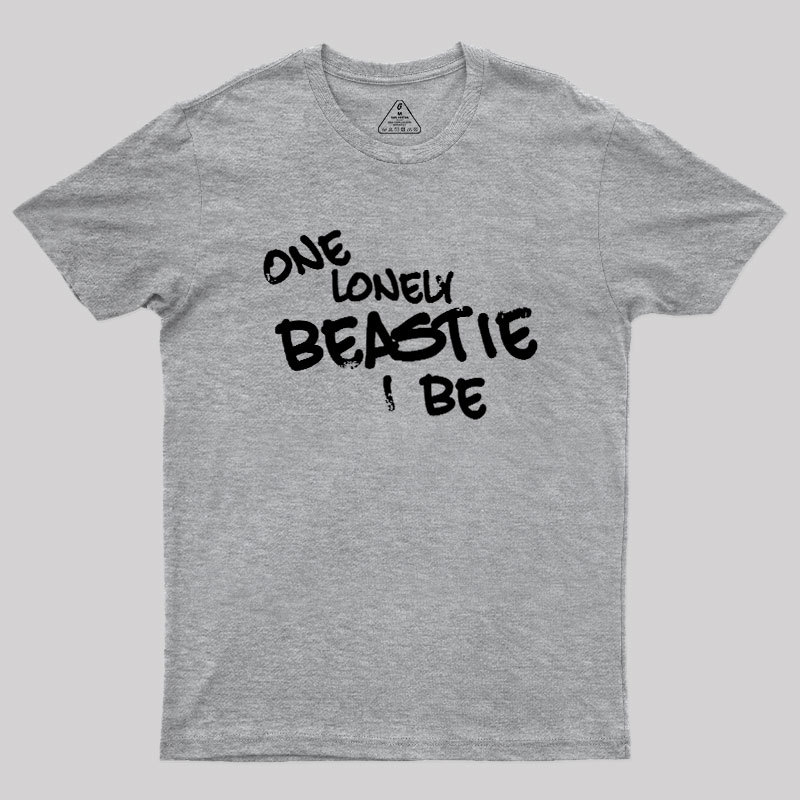 One Lonely Beastie I Be Geek T-Shirt