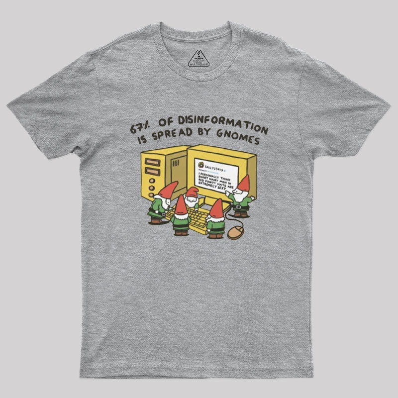 Gnome Disinformation Geek T-Shirt