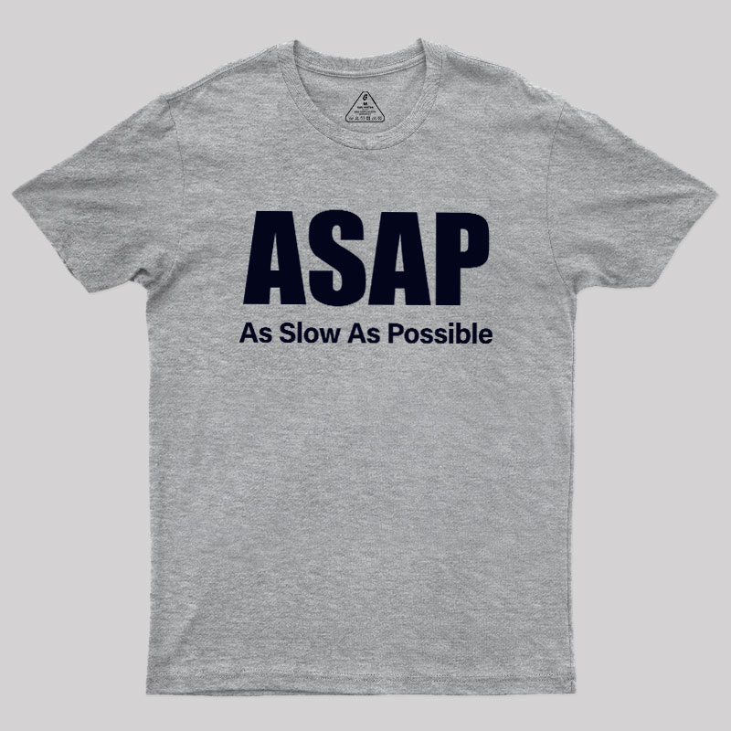 ASAP Geek T-Shirt