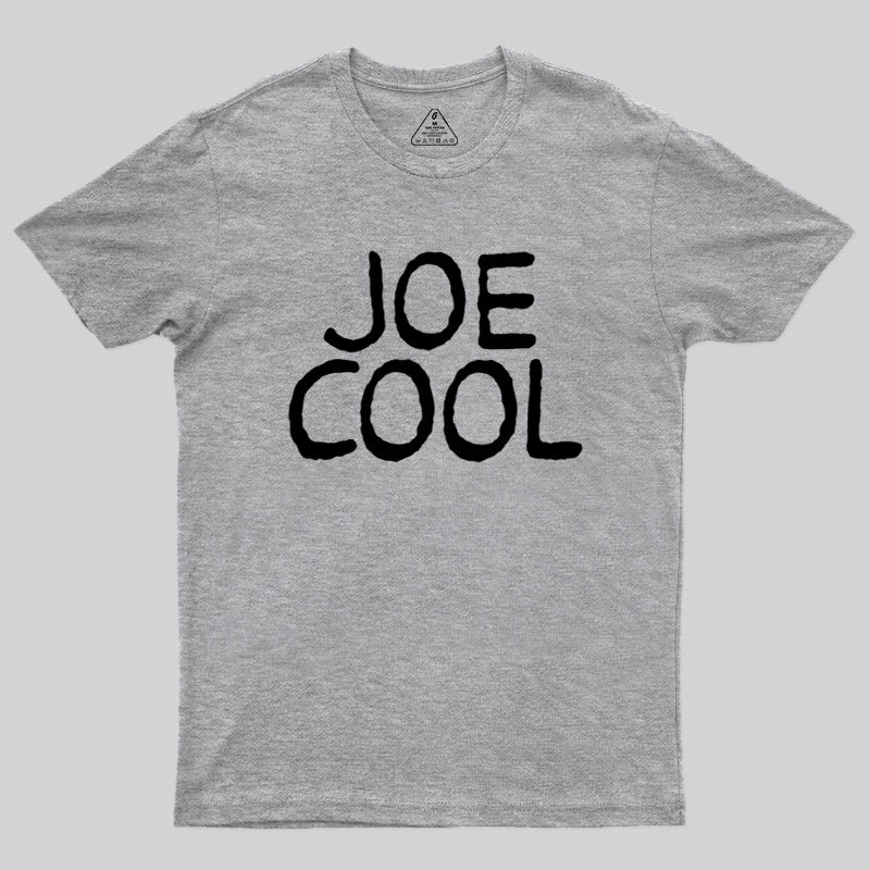 Joe Cool Geek T-Shirt