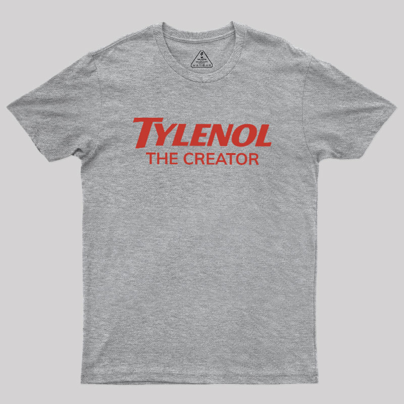Tylenol The Creator Geek T-Shirt
