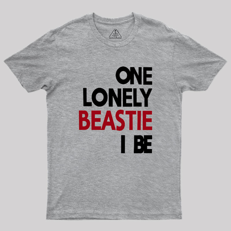 One Lonely Beastie I Be Geek T-Shirt