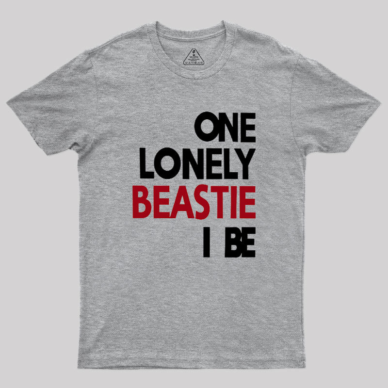 One Lonely Beastie I Be Geek T-Shirt