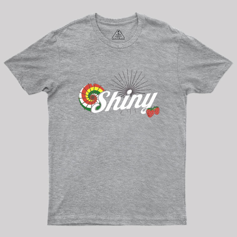 Everything's Shiny Geek T-Shirt