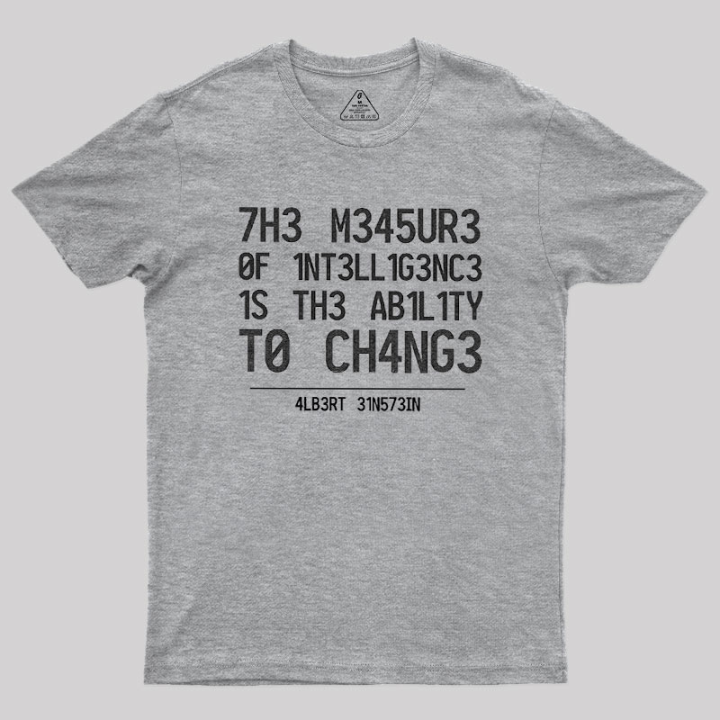 The Measure of Intelligence Geek T-Shirt