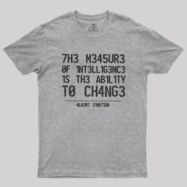 The Measure of Intelligence Geek T-Shirt