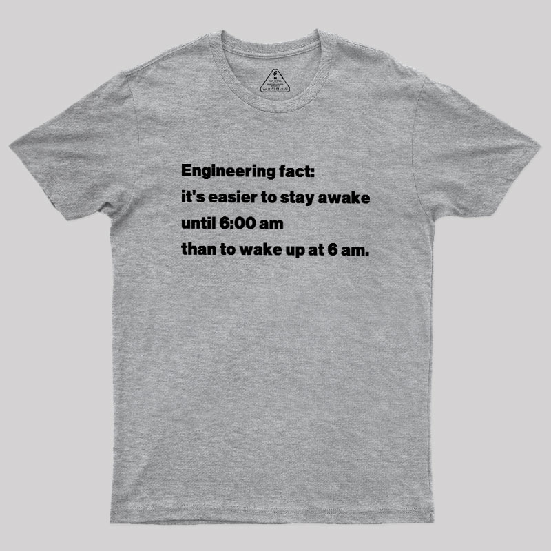 Engineering Fact Geek T-Shirt
