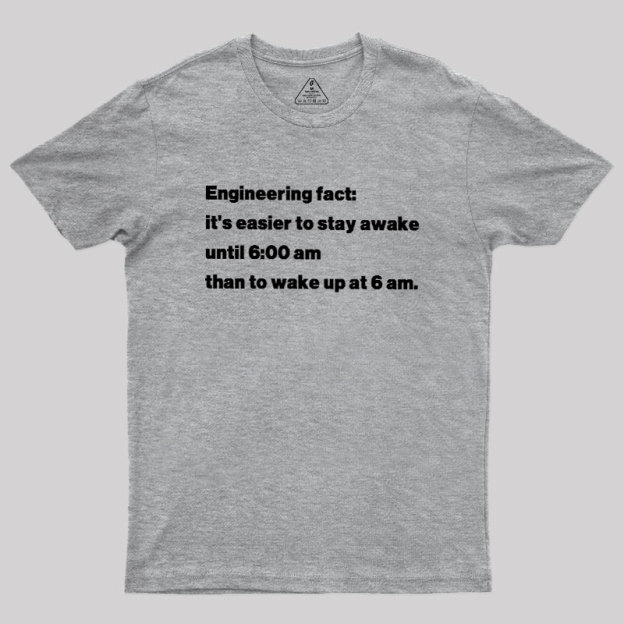 Engineering Fact Geek T-Shirt