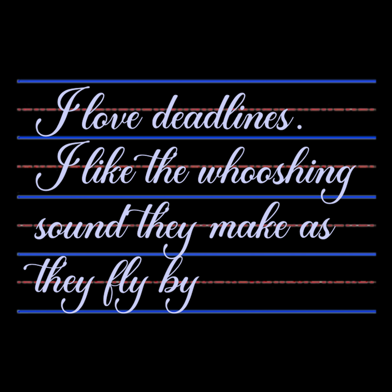 I Love Deadines Geek T-Shirt