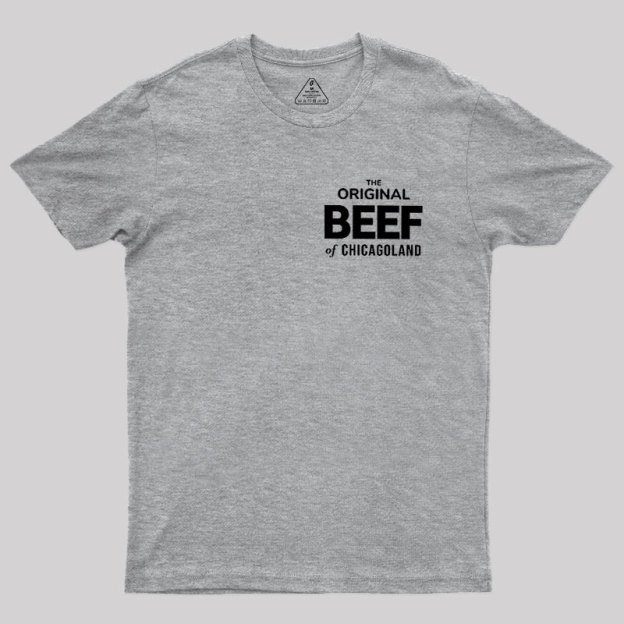 The Original Beef of Chicagoland Geek T-Shirt