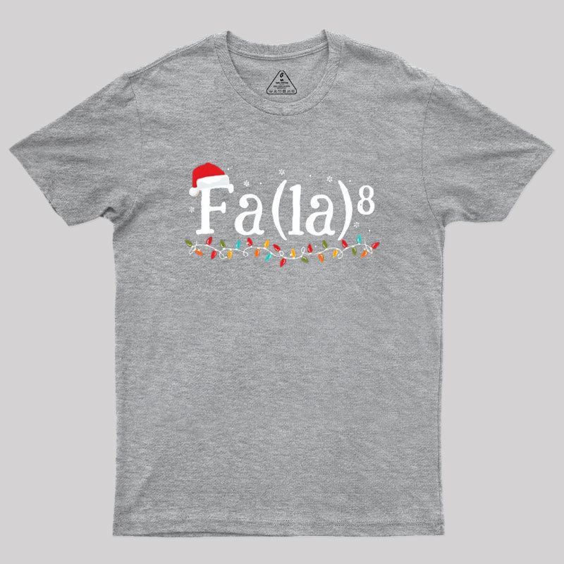 Math Nerd Christmas Fa la la la Geek T-Shirt