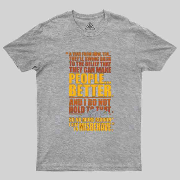 Make People Better Geek T-Shirt