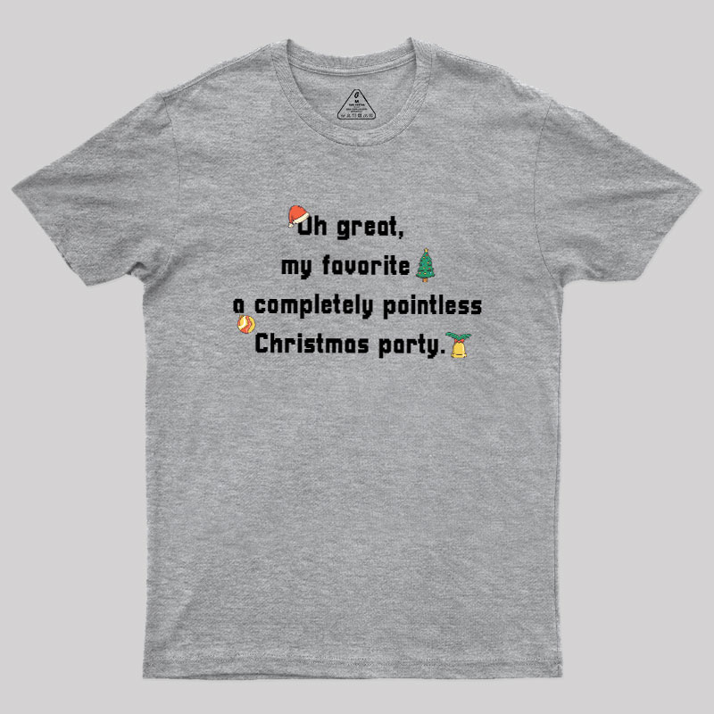 A Completely Pointless Christmas Party Geek T-Shirt