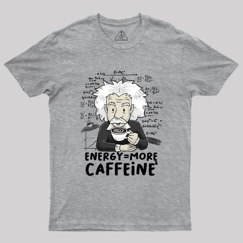 More Caffeine Geek T-Shirt